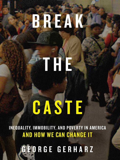 Title details for Break the Caste by George Gerharz - Available